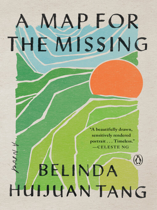 Title details for A Map for the Missing by Belinda Huijuan Tang - Wait list